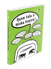 QUEM FALA A MINHA L�NGUA? VOL. 2