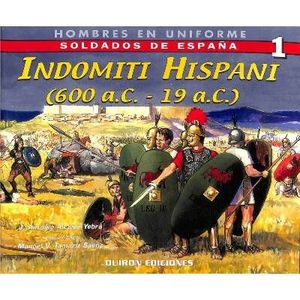 INDOMITI HISPANI (600 A.C-19 A.C)