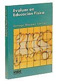 EVALUAR EN EDUCACIN FSICA