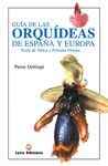 GU�A DE LAS ORQUIDEAS DE ESPA�A Y EUROPA