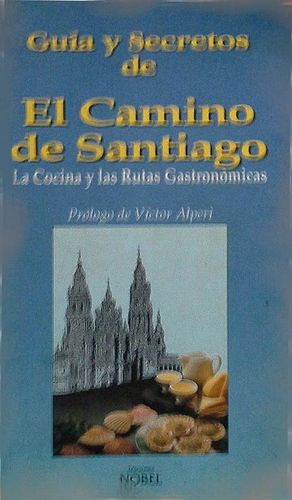 GU�A Y SECRETOS DEL CAMINO DE SANTIAGO