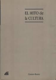 EL MITO DE LA CULTURA