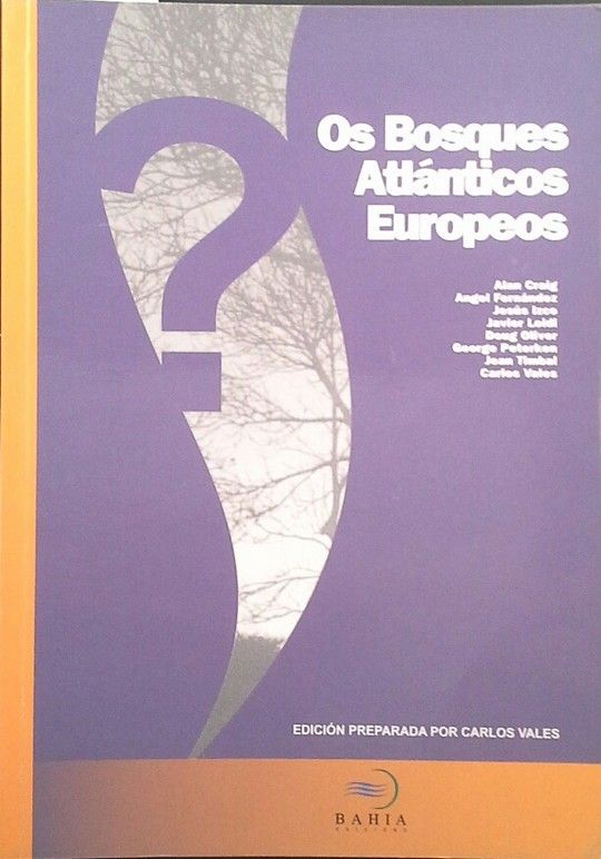 OS BOSQUES ATLNTICOS EUROPEOS