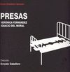 PRESAS. (CENTRO DRAMATICO NACIONAL 8)