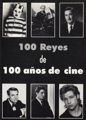 100 REYES DE 100 AOS DE CINE