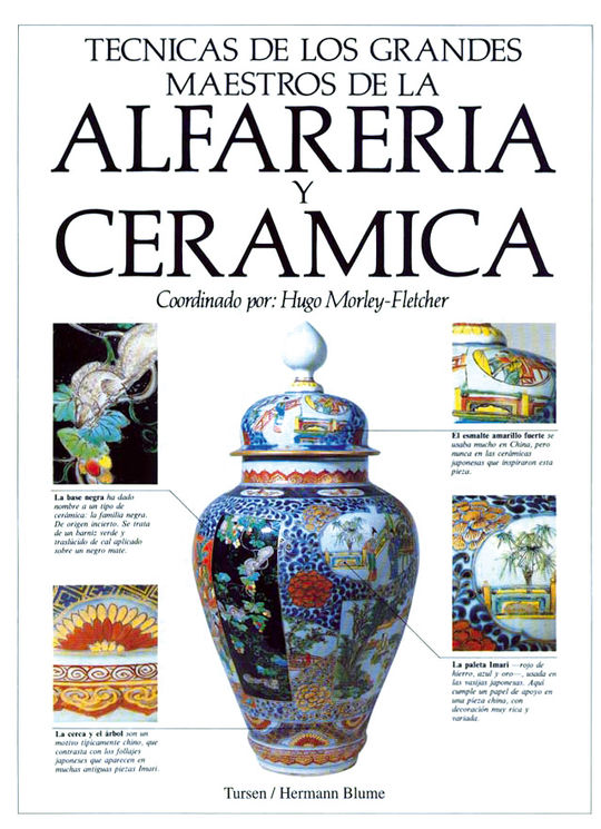 TECNICAS DE LOS GRANDES MAESTROS DE LA ALFARERIA Y CERAMICA