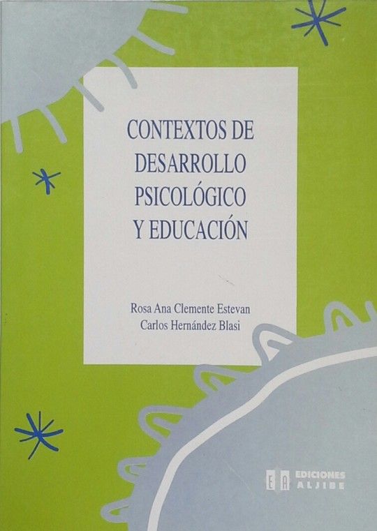 CONTEXTOS DE DESARROLLO PSICOL�GICO Y EDUCACI�N