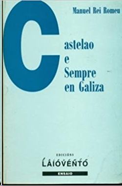 CASTELAO E SEMPRE EN GALIZA