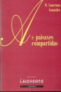 AS PAISAXES COMPARTIDAS