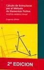 C�LCULO DE ESTRUCTURAS POR M�TODO DE ELEMENTOS FINITOS
