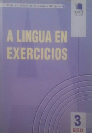 A LINGUA EN EXERCICIOS 3, ESO