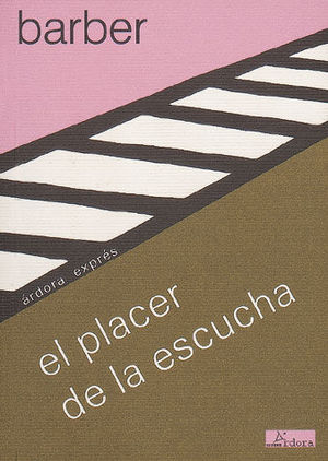 EL PLACER DE LA ESCUCHA