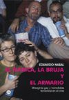 EL MARICA, LA BRUJA Y EL ARMARIO