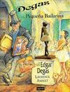 DEG�S Y LA PEQUE�A BAILARINA