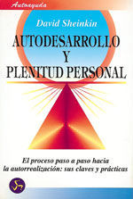 AUTODESARROLLO Y PLENITUD PERSONAL