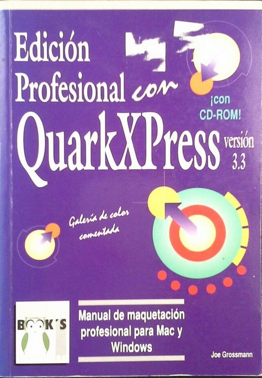 EDICIN PROFESIONAL CON QUARKXPRESS 3.3
