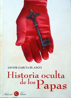 HISTORIA OCULTA DE LOS PAPAS