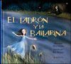 LADRON Y LA BAILARINA,EL