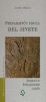 LA PREPARACI�N F�SICA DEL JINETE