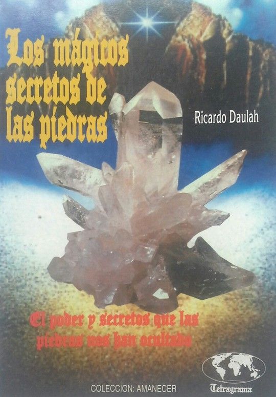 LOS MGICOS SECRETOS DE LAS PIEDRAS