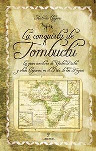 LA CONQUISTA DE TOMBUCT�