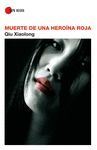 MUERTE DE UNA HERO�NA ROJA