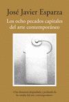 LOS OCHO PECADOS CAPITALES DEL ARTE CONTEMPOR�NEO