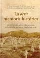 LA OTRA MEMORIA HIST�RICA