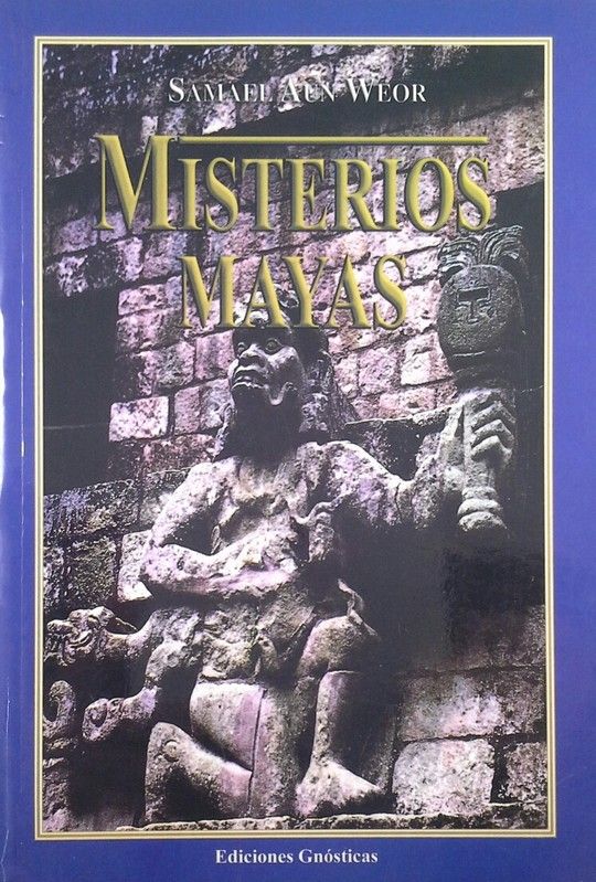 MISTERIOS MAYAS