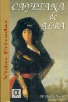CAYETANA DE ALBA, MAJA Y ARIST�CRATA