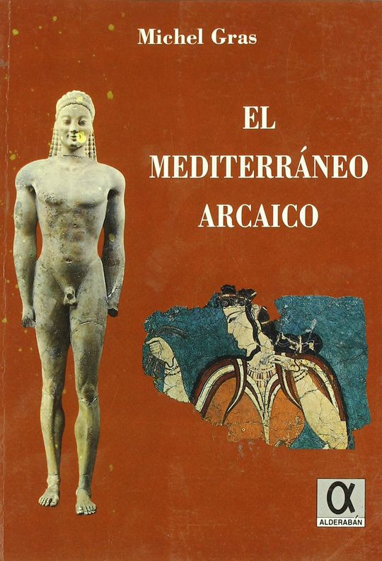 EL MEDITERR�NEO ARCAICO