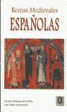REINAS MEDIEVALES ESPA�OLAS