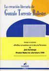 LA CREACIN LITERARIA DE GONZALO TORRENTE BALLESTER