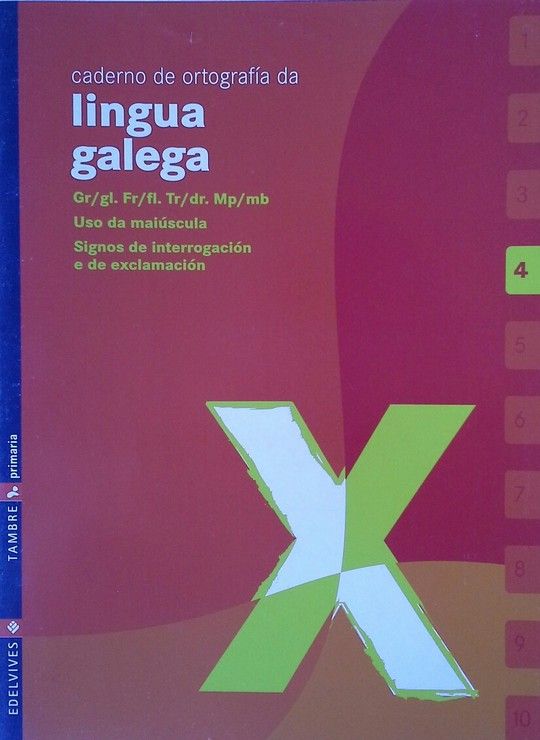 CADERNO 4 DE ORTOGRAFIA DA LINGUA GALEGA