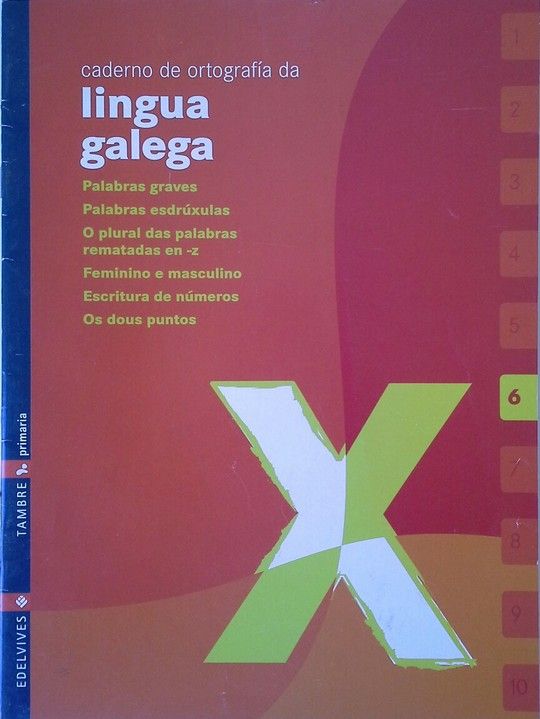 CADERNO 6 DE ORTOGRAFIA DA LINGUA GALEGA