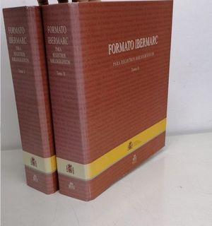 FORMATO IBERMARC PARA REGISTROS BIBLIOGRFICOS. 2 TOMOS