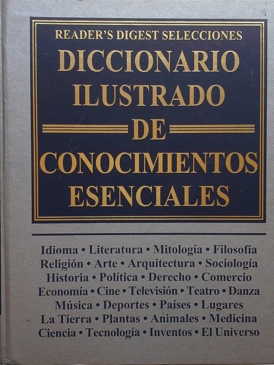 DICCIONARIO ILUSTRADO DE CONOCIMIENTOS ESENCIALES