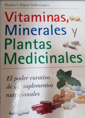VITAMINAS,MINERALES Y PLANTAS MEDICINALES
