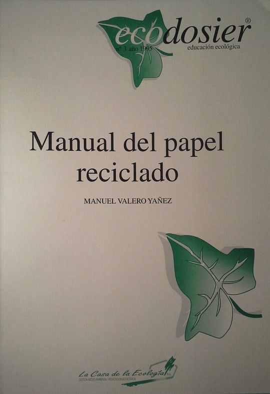 MANUAL DEL PAPEL RECICLADO