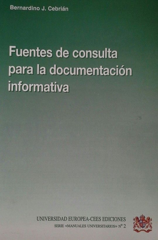 FUENTES DE CONSULTA PARA LA DOCUMENTACIN INFORMATIVA