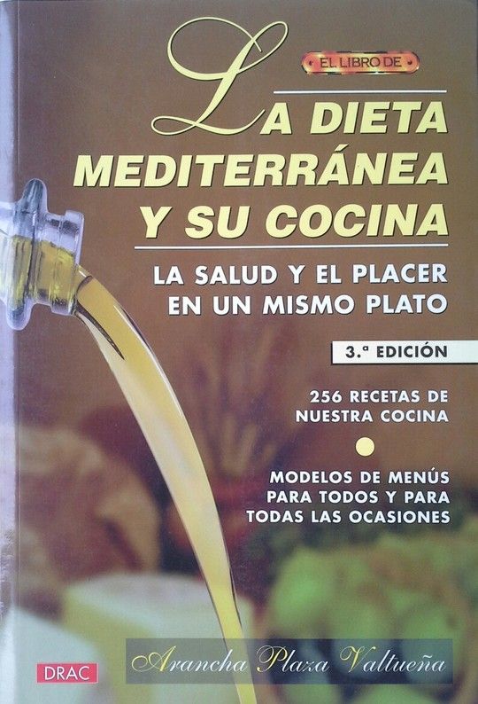 EL LIBRO DE LA DIETA MEDITERRNEA Y SU COCINA