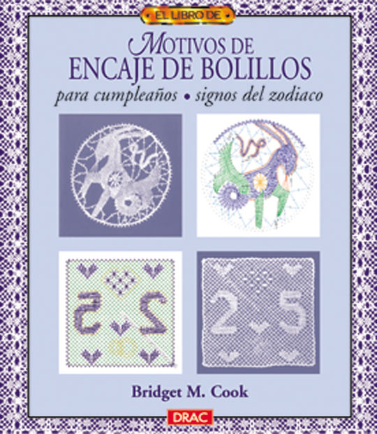EL LIBRO DE MOTIVOS DE ENCAJE DE BOLILLOS PARA CUMPLEAOS. SIGNOS DEL ZODIACO