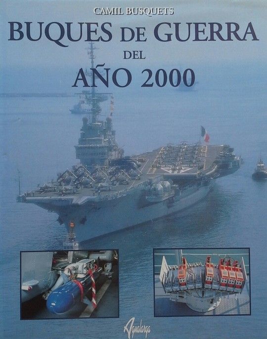 BUQUES DE GUERRA DEL AO 2000