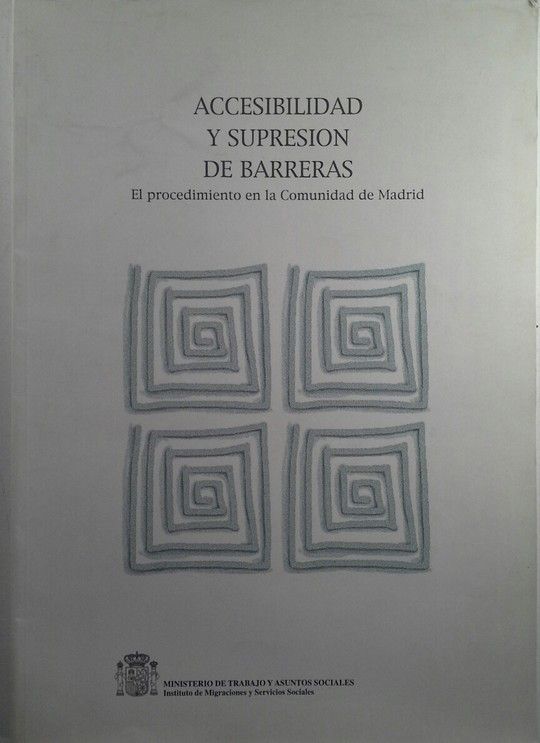 ACCESIBILIDAD Y SUPRESI�N DE BARRERAS