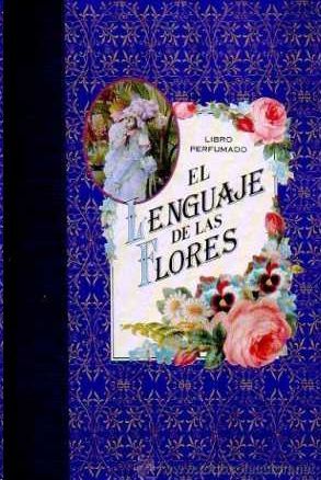 EL LENGUAJE DE LAS FLORES