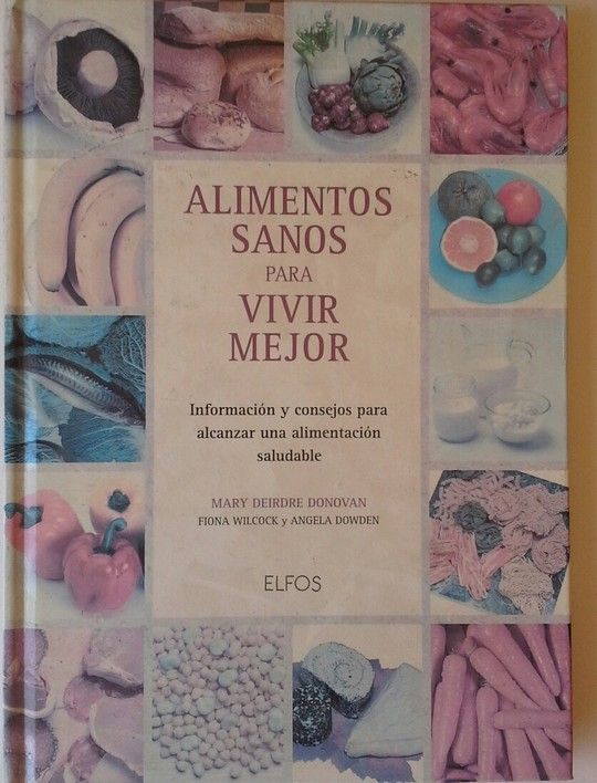 ALIMENTOS SANOS PARA VIVIR MEJOR