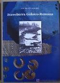 FERROLTERRA GALAICO - ROMANA