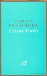 EL MITO DE LA CULTURA