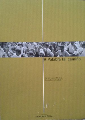 A PALABRA FAI CAMI�O