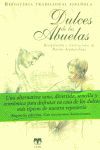 DULCES DE LAS ABUELAS (REPOSTER�A TRADICIONAL ESPA�OLA)